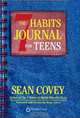 The 7 Habits Journal for Teens, Sean Covey 