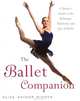The Ballet Companion: A Dancer