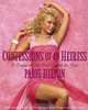 Confessions of an Heiress: A Tongue-in-Chic Peek Behind the Pose, Paris Hilton, Merle Ginsberg, Jeff Vespa 