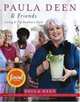 Paula Deen & Friends: Living It Up, Southern Style, Paula Deen 