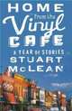 Home from the Vinyl Cafe : A Year of Stories, Stuart McLean 