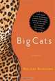 Big Cats : Stories, Holiday Reinhorn 