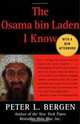 The Osama bin Laden I Know: An Oral History of al Qaeda