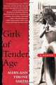 Girls of Tender Age: A Memoir, Mary-Ann Tirone Smith 