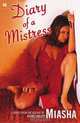 Diary of a Mistress: A Novel, Miasha 