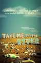 Take Me to the River: A Wayward and Perilous Journey to the World Series of Poker, Peter Alson 