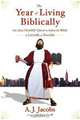 The Year of Living Biblically: One Man