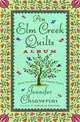An Elm Creek Quilts Album: Three Novels in the Popular Series (Elm Creek Quilts Novels), Jennifer Chiaverini 
