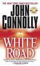 The White Road, John Connolly 