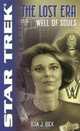 Well of Souls (Star Trek: The Lost Era, 2336), Ilsa J. Bick 