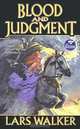 Blood and Judgment, Lars Walker 