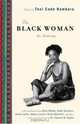 The Black Woman : An Anthology, 