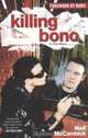 Killing Bono : I Was Bono