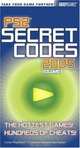 PS2(R) Secret Codes 2005, Volume 1 (Bradygames Take Your Games Further), BradyGames 