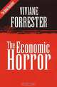The Economic Horror, Viviane Forrester, Viviane Forrester 
