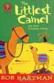 The Littlest Camel: And Other Christmas Stories, Bob Hartman 