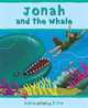 Jonah and the Whale (Bible Story Time), Sophie Piper 
