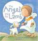 The Angel and the Lamb: A Story for Christmas, Sophie Piper 