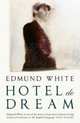 Hotel De Dream, Edmund White 