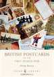 British Postcards of the First World War (Shire Library), Peter Doyle 
