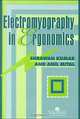 Electromyography in Ergonomics, Shrawan Kumar, Anil Mital 