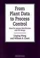 From Plant Data to Process Control : Ideas for Process Identification and PID Design, Liuping Wang, William R. Cluett 