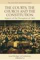 The Courts, the Church, and the Constitution: Aspects of the Disruption of 1843 (Jean Clark Memorial Lectures), Alan Rodger 