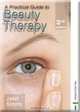 A Practical Guide to Beauty Therapy for Level 2, Janet Simms 