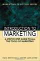 Introduction to Marketing: A Step-By-Step Guide to All the Tools of Marketing (Marketing in Action), Geoff Lancaster, Paul Reynolds 
