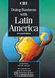 Doing Business With Latin America (Kogan Page Doing Business In... Series), Adam Jolly 