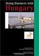 Doing Business with Hungary, 3e, Jonathan Reuvid, Nick Sljivic 