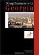 Doing Business with Georgia, Marat Terterov 