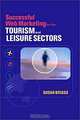 Successful Web Marketing for the Tourism and Leisu, Susan Briggs 