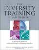 The Diversity Training Handbook, Phillip Edward Clements, John Jones, Phil Clements 
