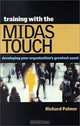 Training With the Midas Touch: Developing Your Organization