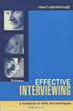 Effective Interviewing: A Handbook of Skills and Techniques, Robert Edenborough 