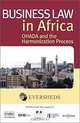 Business Law in Africa: Ohada and the Harmonization Process, Boris Martor, Nanette Pilkington, David S. Sellers, Sebastien Thouvenot 