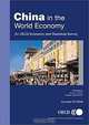 China in the World Economy: An OECD Economic and Statistical Survey, OECD (Organization for Economic Co-operation and Development) 