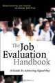 Job Evaluation: A Guide to Achieving Equal Pay, Michael Armstrong, Ann Cummins, Sue Hastings, Willie Wood 