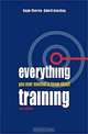 Everything You Ever Needed to Know About Training, Kaye Thorne, David Mackey 