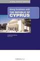 Doing Business With the Republic of Cyprus (Global Market Briefings Series), Philip Dew 