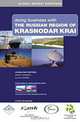 Doing Business With the Russian Region of Krasnodar Krai (Global Market Briefing), Marat Terterov, Allan Cooper, Allan D. Cooper 