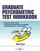 The Graduate Psychometric Test Workbook, Mike Bryon 