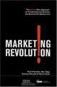 The Marketing Revolution: The Radical New Way To Transform The Business, The Brand And The Bottom Line, Alan Tapp 