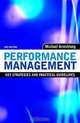 Performance Management: Key Strategies and Practical Guidelines, Michael Armstrong 