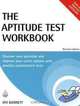 Aptitude Test Workbook: Discover Your Potential and Improve Your Career Options with Practice Psychometric Tests (Testing Series), Jim Barrett 
