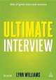 Ultimate Interview: 100s of Great Interview Answers, Lynn Williams 