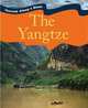 The Yangtze. Paul Harrison with Jen Green (Journey Along a River), Paul Harrison 