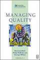 Managing Quality (Institute of Management Diploma S.), 