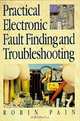 Practical Electronic Fault-Finding and Troubleshooting, 